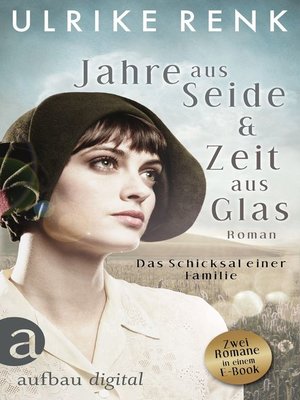 cover image of Jahre aus Seide & Zeit aus Glas